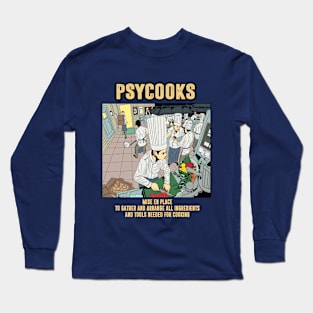 Psycooks mise en place Long Sleeve T-Shirt